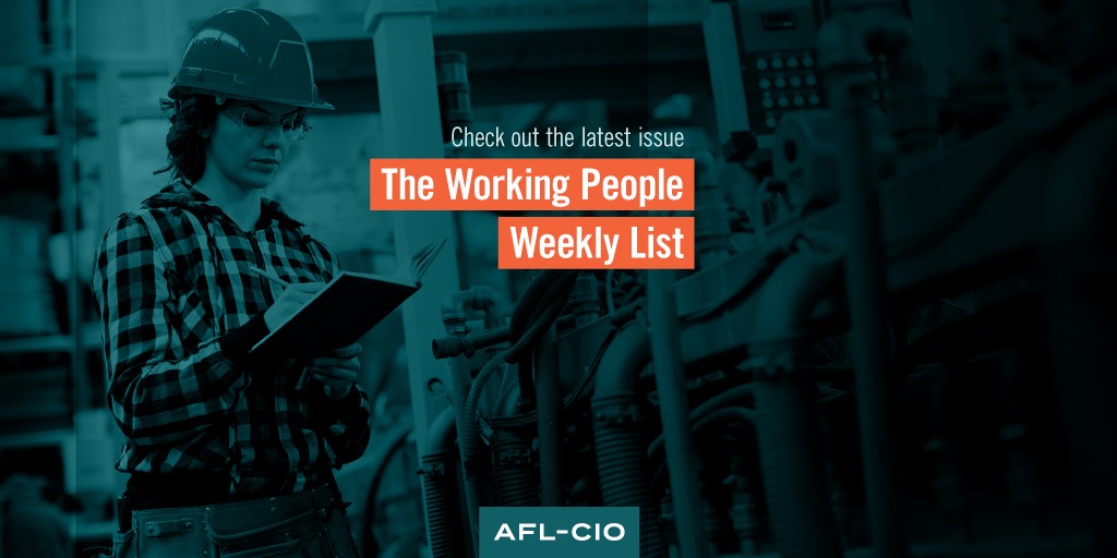 The Working People Weekly List