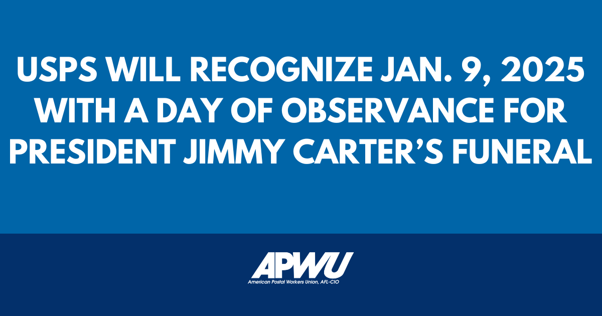 USPS will recognize Jan. 9, 2025 with a Day of Observance for President Jimmy Carter’s Funeral