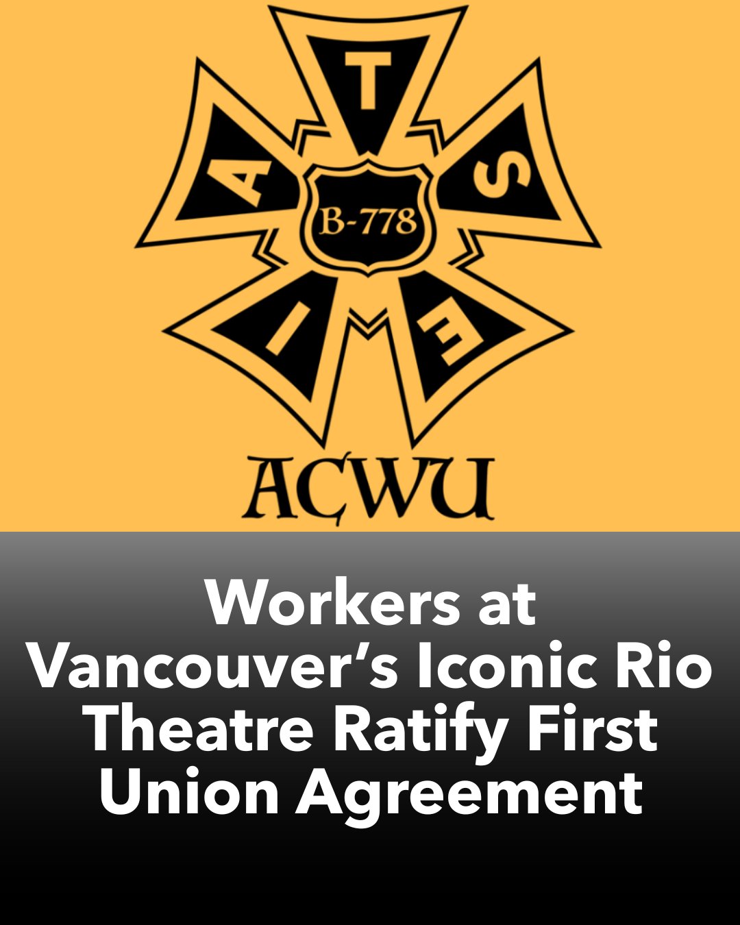 IATSE graphic that reads: "Workers at Vancouvers Iconic Rio Theatre Ratify Contract"