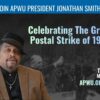 APWU Livestream Tonight – Celebrating the Great Postal Strike