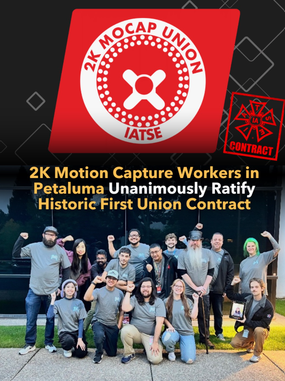 IATSE members posing for a group picture with fists raised in solidarity under their union logo and text that reads “2K motion capture workers in Petaluma unanimously ratify historic first union contract.”